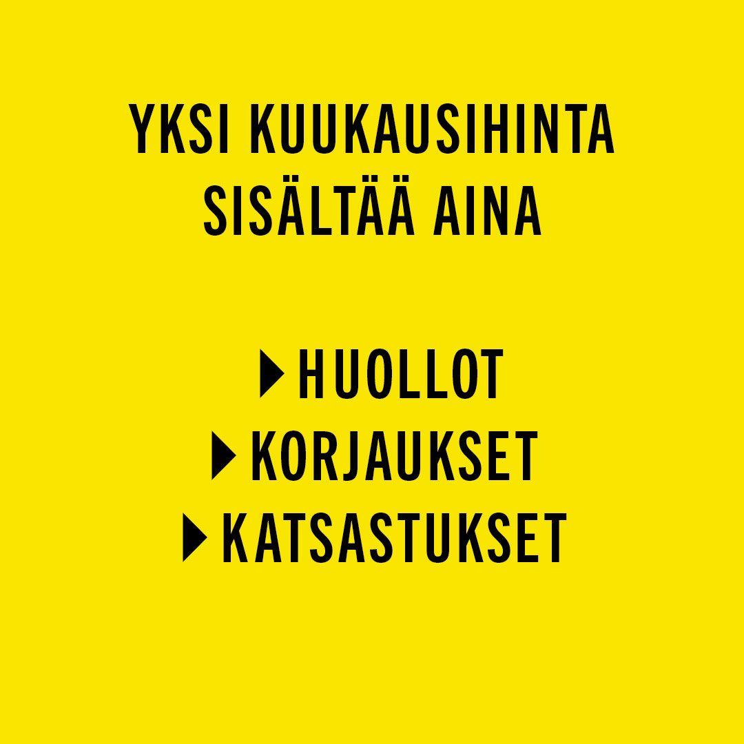 Yksi kuukausihinta sisältää aina huollot, korjaukset sekä katsastukset.